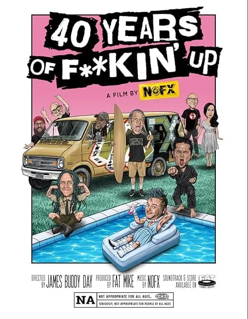 40 Years of Fuckin Up film posteri