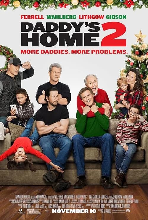 Daddy's Home 2 film posteri