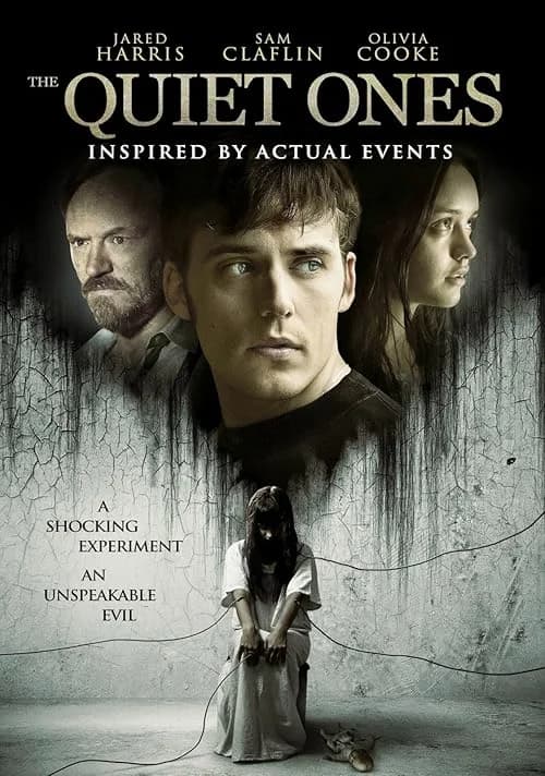 The Quiet Ones film posteri
